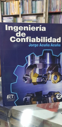 Libro Ingeniería De Confiabilidad Jorge Acuña 2da Edición 