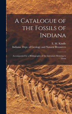 Libro A Catalogue Of The Fossils Of Indiana [microform]: ...