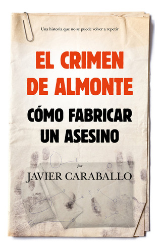 Libro El Crimen De Almonte - Caraballo Ordã³ã±ez, Francis...