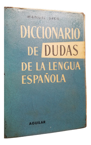 Diccionario De Dudas De La Lengua Española Manuel Seco