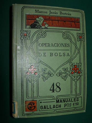 Libro Manual Gallach 48 Operaciones Bolsa Marcos J. Bertran