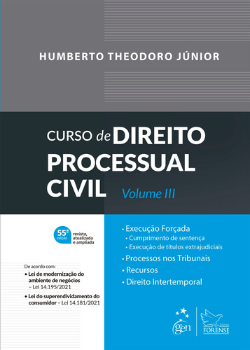 Curso de Direito Processual Civil - Vol. 3, de Theodoro Júnior, Humberto. Editora Forense Ltda., capa mole em português, 2021