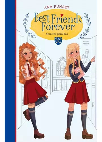 Best Friends Forever 2: Secretos Para Dos - Ana Punset, De Punset, Ana. Editorial Montena En Español