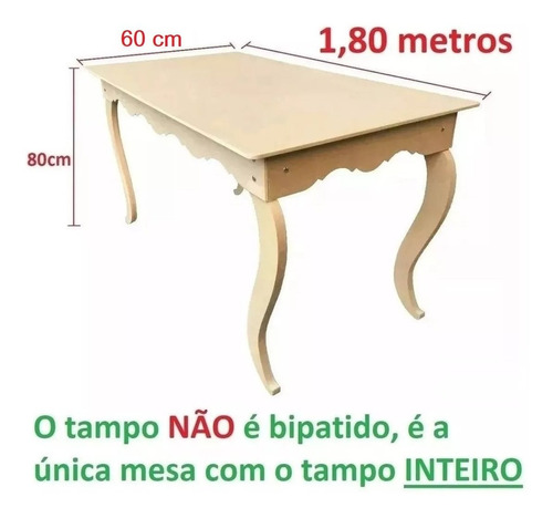 Mesa Provençal Luis Xv Mdf Festa Aniversário 1,80x60x80cm