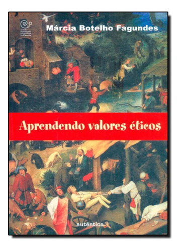 Livro Aprendendo Valores Éticos