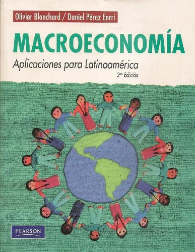 Libro Macroeconómia De Olivier Jean Blanchard, Daniel Pérez