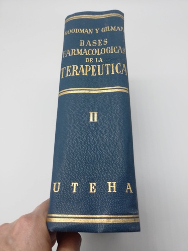 Bases Farmacológicas De La Terapéutica Goodman Y Gilman  Il