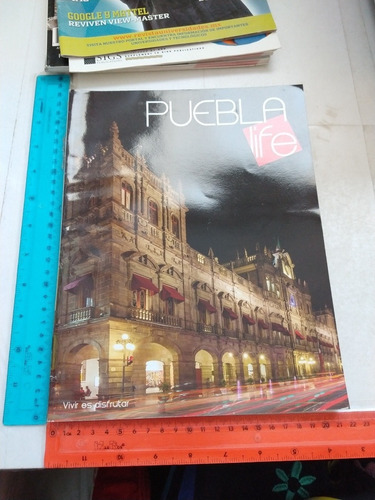 Revista Puebla Life N 2 Otoño 2015