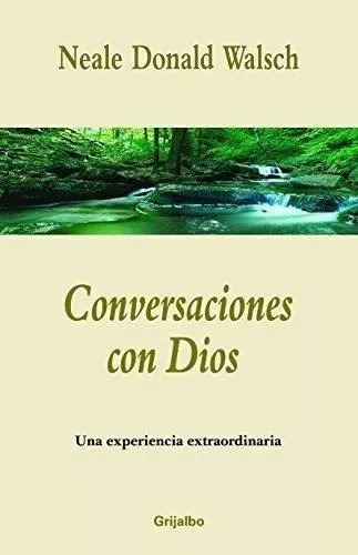 Conversaciones Con Dios Neale Donald Walsch