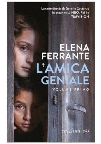 L'amica Geniale, De Elena Ferrante. Editorial E/o, Tapa Blanda En Italiano