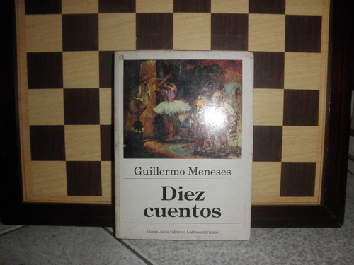 Diez Cuentos-guillermo Meneses