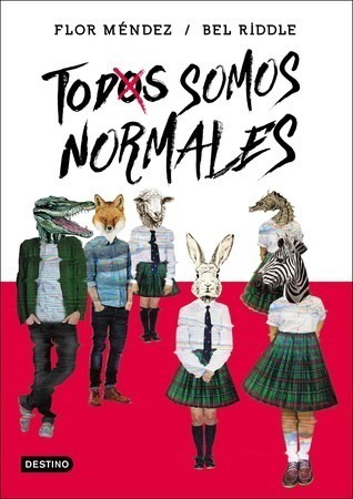 Todxs Somos Normales - Flor Mendez - Destino - Libro Nuevo