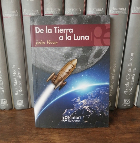 De La Tierra A La Luna-julio Verne 