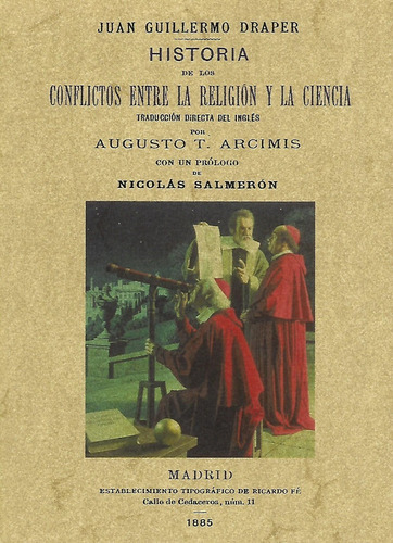 Historia De Los Conflictos Entre La Iglesia Y La Ciencia