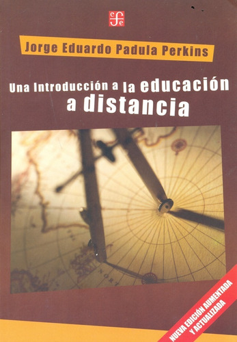 Una Introduccion A La Educacion A Distancia - Jorge Eduardo 