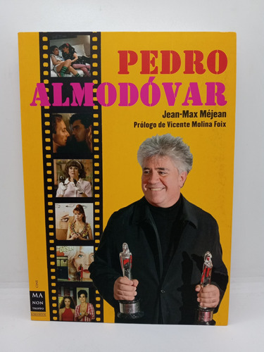 Pedro Almodóvar - Jean Max Mejean - Cine 