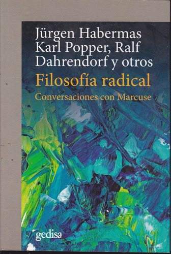 Filosofia Radical Conversaciones Con Herbert Marcuse.