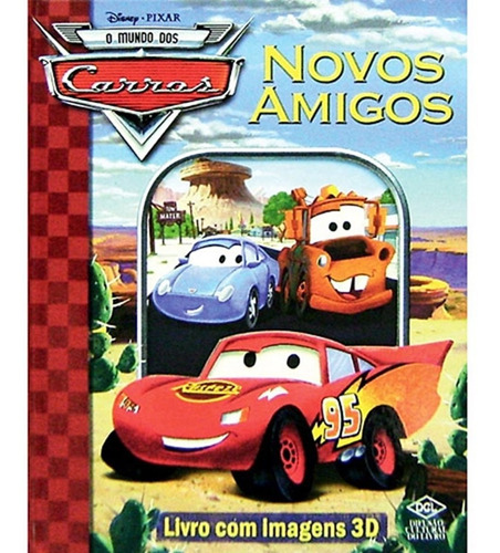 Disney - Imagem 3d - Carros: Novos Amigos