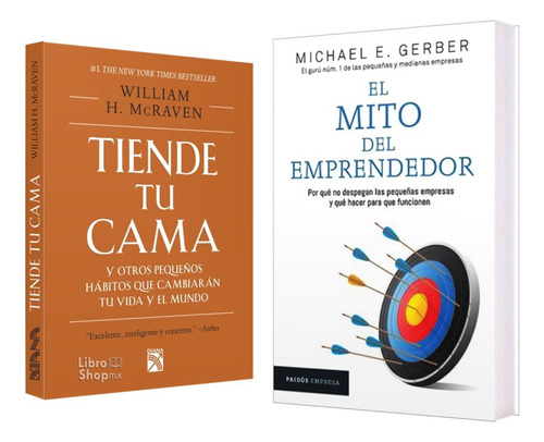 Tiende Tu Cama Mcraven + El Mito Del Emprendedor 2 Libros