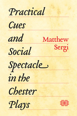 Libro Practical Cues And Social Spectacle In The Chester ...