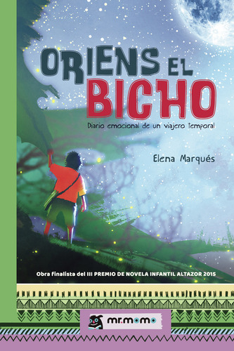 Oriens El Bicho, De Marqués , Elena.., Vol. 1.0. Editorial Mr. Momo, Tapa Blanda, Edición 1.0 En Español, 2020