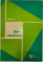 Comprar Algebra Y Trigonometria Vance