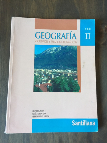 Libro Geografía 2 C.b.u. Sociedades Y Espacios Geográficos