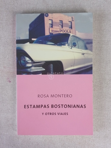 Estampas Bostonianas, Rosa Montero