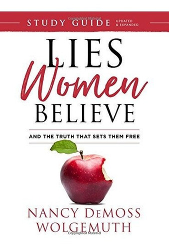 Libro Lies Women Believe Study Guide: And The Truth That S