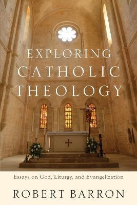 Libro Exploring Catholic Theology - Robert Barron