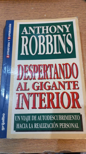 Despertando Al Gigante Interior Anthony Robbins Grijalbo