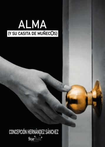 Alma (y Su Casita De Muñecos)