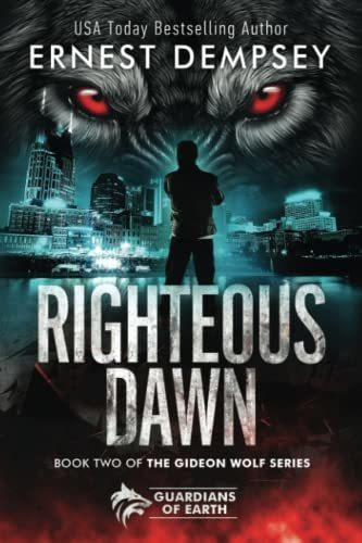 Book : Righteous Dawn A Gideon Wolf Supernatural Story -...