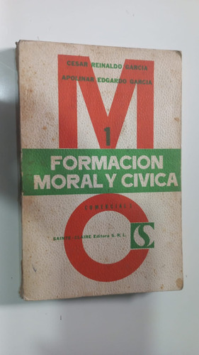 Formación Moral Y Cívica 1 Comercial García-garcía 1981