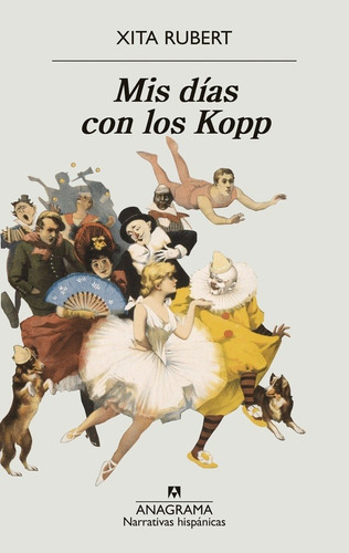 Mis Dias Con Los Kopp - Rubert Xita