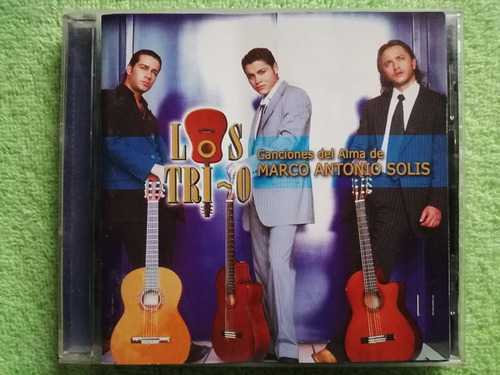 Eam Cd Los Trio Canciones Del Alma De Marco Antonio Solis