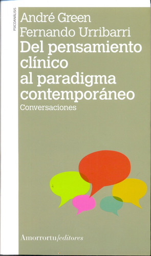 Del Pensamiento Clinico Al Paradigma Contemp - Andr¿ Green