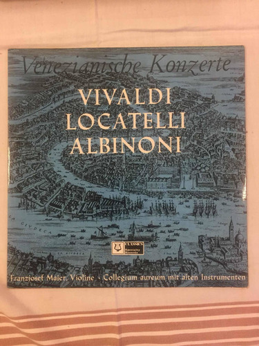 Disco Vinilo Venezianische Konzerte Vivaldi Locatelli Albino