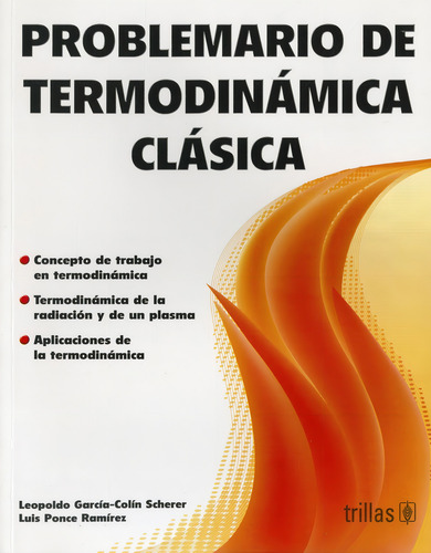 Problemario De Termodinámica Clásica Trillas