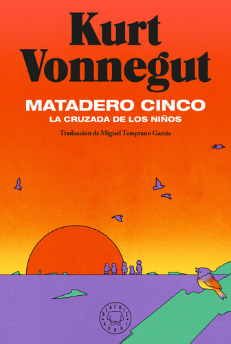 Matadero Cinco - Vonnegut, Kurt