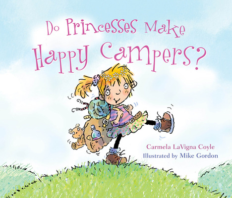 Libro Do Princesses Make Happy Campers? - Coyle, Carmela ...