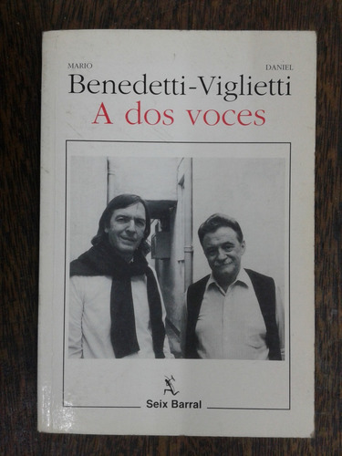Imagen 1 de 5 de A Dos Voces * Mario Benedetti Y Daniel Viglietti *