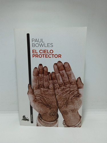 El Cielo Protector - Paul Bowles - Literatura Inglesa 
