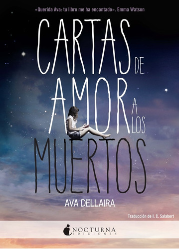 Cartas De Amor A Los Muertos - Tapa Dura - Ava Dellaira