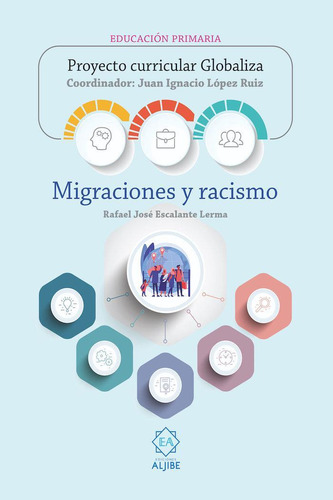 Libro: Proyecto Curricular Globaliza. Escalante Lerma , Rafa