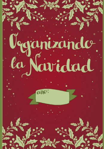 Libro Organizando La Navidad (spanish Edition) Lhh