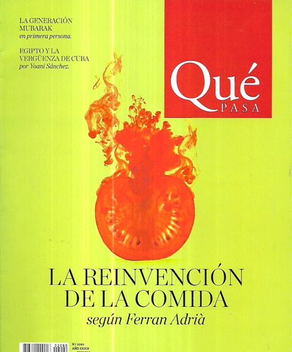 Revista Qué Pasa 2080 / Febrero 2011 / Ferran Adriá Comida