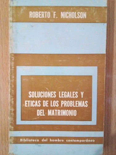 Soluciones Legales Y Eticas De Los Problemas Del Matr A99
