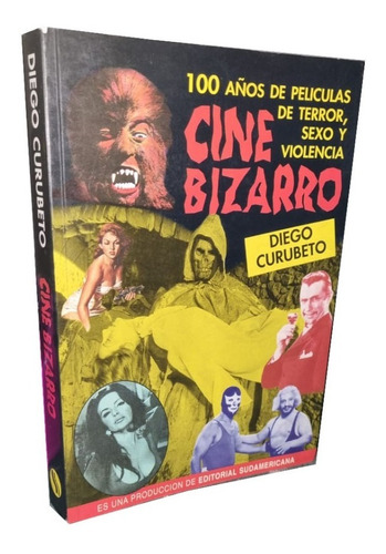 Cine Bizarro - Diego Curubeto