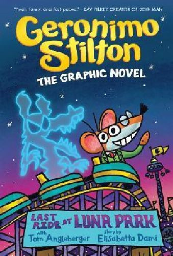 Geronimo Stilton -last Ride At Luna Park-